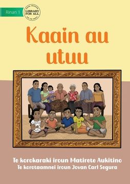 portada My Family - Kaain au utuu (Te Kiribati) (en Inglés)