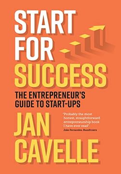 portada Start for Success: The Entrepreneur's Guide to Start-Ups (en Inglés)