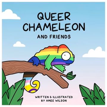 portada Queer Chameleon and Friends (en Inglés)