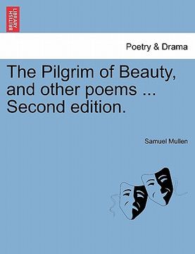 portada the pilgrim of beauty, and other poems ... second edition.