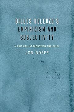 portada Gilles Deleuze's Empiricism and Subjectivity: A Critical Introduction and Guide (Critical Introductions and Gui) (en Inglés)