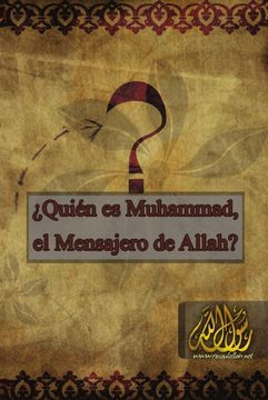 portada Quien es Muhammad, el Mensajero de Allah