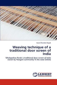 portada weaving technique of a traditional door screen of india (en Inglés)