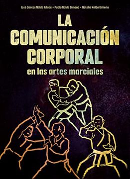 portada La Comunicacion Corporal en las Artes Marciales