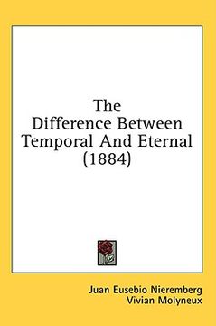 portada the difference between temporal and eternal (1884)