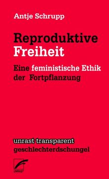 portada Reproduktive Freiheit: Eine Feministische Ethik der Fortpflanzung (en Alemán)