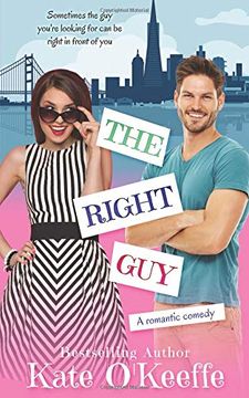 portada The Right Guy: A Romantic Comedy (en Inglés)