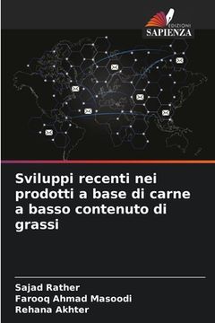 portada Sviluppi recenti nei prodotti a base di carne a basso contenuto di grassi (in Italian)