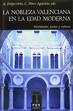 portada Noblezsa valenciana en la Edad Moderna,La (Història)