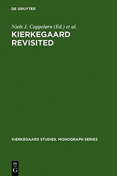 portada kierkegaard revisited: proceedings from the conference "kierkegaard and the meaning of meaning it," copenhagen, may 5-9, 1996 (in English)