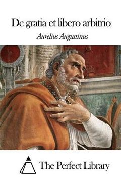 portada De gratia et libero arbitrio (en Latin)