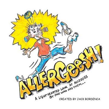 portada Allergeesh!: A Light Hearted Look at Allergies (in English)