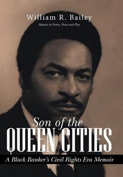 portada Son of the Queen Cities: A Black Banker's Civil Rights Era Memoir (in English)