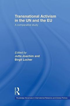 portada Transnational Activism in the un and the eu (Routledge Advances in International Relations and Global Politics) (en Inglés)