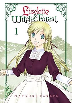 portada Liselotte & Witch's Forest, Vol. 1 (Liselotte in Witch's Forest) (in English)