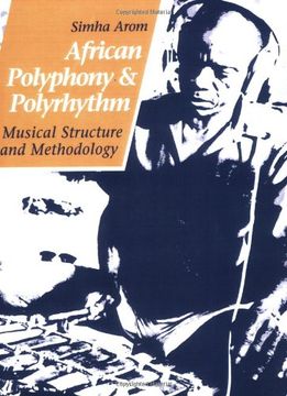 portada African Polyphony and Polyrhythm: Musical Structure and Methodology (in English)