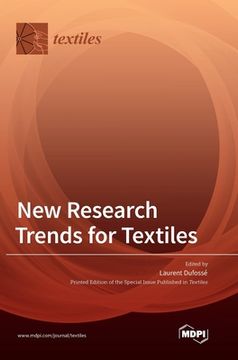 portada New Research Trends for Textiles (en Inglés)