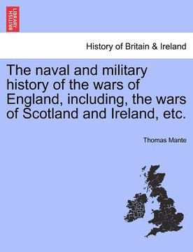 portada the naval and military history of the wars of england, including, the wars of scotland and ireland, etc. vol. v