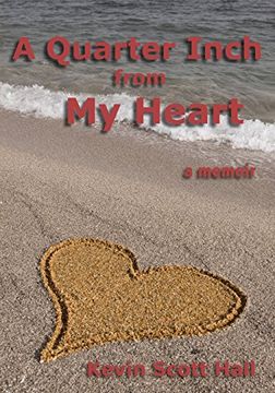 portada A Quarter Inch from My Heart: A Memoir