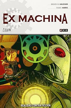 Ex machina núm. 03: Realidad contra ficción