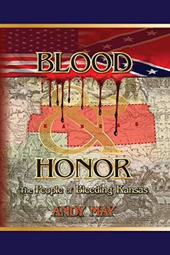 portada Blood and Honor: The People of Bleeding Kansas