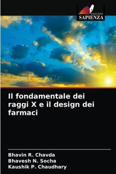 portada Il fondamentale dei raggi X e il design dei farmaci (in Italian)