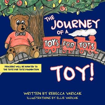 portada the journey of a "toys for tots" toy! (en Inglés)