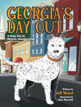 portada Georgia's Day Out: A Dogs Day In Historic Jonesborough (en Inglés)