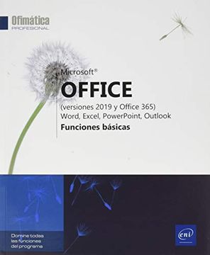 portada Microsoft® Office (Versiones 2019 y Office 365): Word, Excel, Powerpoint, Outlook - Funciones Básicas