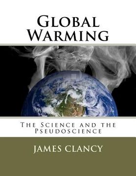 portada global warming: the science and the pseudoscience (en Inglés)