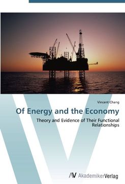 portada Of Energy and the Economy: Theory and Evidence of Their Functional Relationships