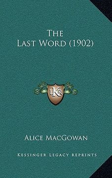portada the last word (1902) (en Inglés)