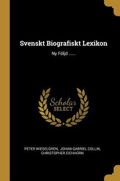 portada Svenskt Biografiskt Lexikon: Ny Följd ...... (in Swedish)