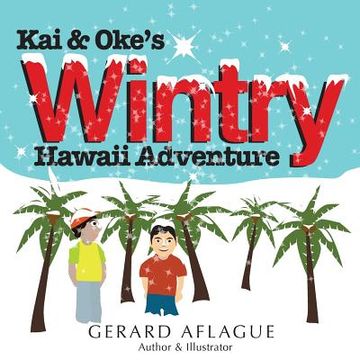 portada Kai and Oke's Wintry Hawaii Adventure (en Inglés)