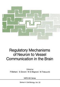 portada regulatory mechanisms of neuron to vessel communication in the brain (en Inglés)