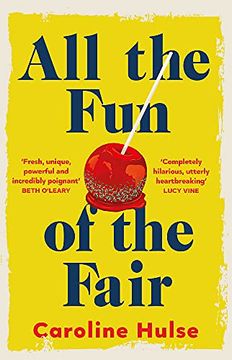 portada All the fun of the Fair: A Hilarious, Brilliantly Original Coming-Of-Age Story That Will Capture Your Heart (en Inglés)