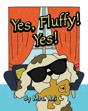 portada Yes, Fluffy! Yes! (in English)