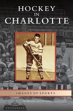 portada Hockey in Charlotte (in English)