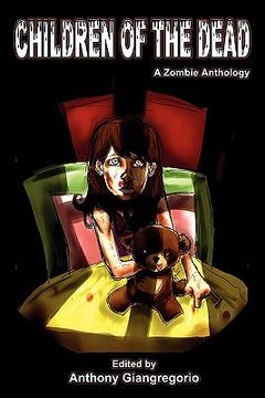 portada children of the dead: a zombie anthology (in English)