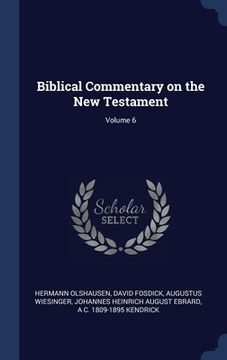 portada Biblical Commentary on the New Testament; Volume 6 (en Inglés)