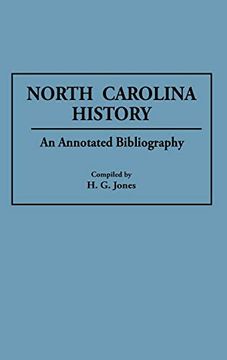 portada North Carolina History: An Annotated Bibliography (en Inglés)