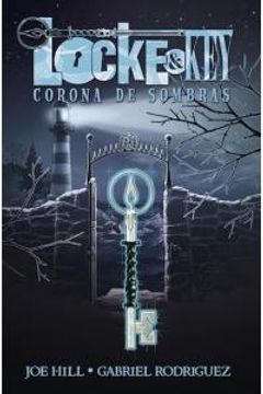 portada Locke & Key 3: Corona de Sombras
