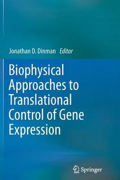 portada Biophysical Approaches to Translational Control of Gene Expression (in English)
