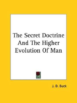 portada the secret doctrine and the higher evolution of man (en Inglés)