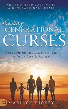 portada Breaking Generational Curses: Overcoming the Legacy of sin in Your Life and Family (in English)