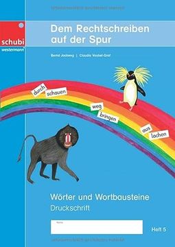 portada Dem Rechtschreiben auf der Spur Heft 5. Wörter und Wortbausteine. Ausgabe in Druckschrift (in German)