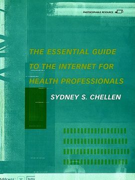 portada the essential guide to the internet for health professionals (en Inglés)