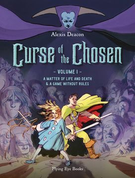 portada Curse of the Chosen Vol. 1: A Matter of Life and Death & a Game Without Rules 