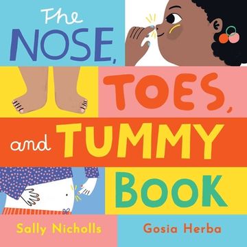 portada The Nose, Toes, and Tummy Book (en Inglés)