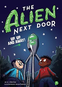 portada The Alien Next Door: Up, up, and Away! (in English)